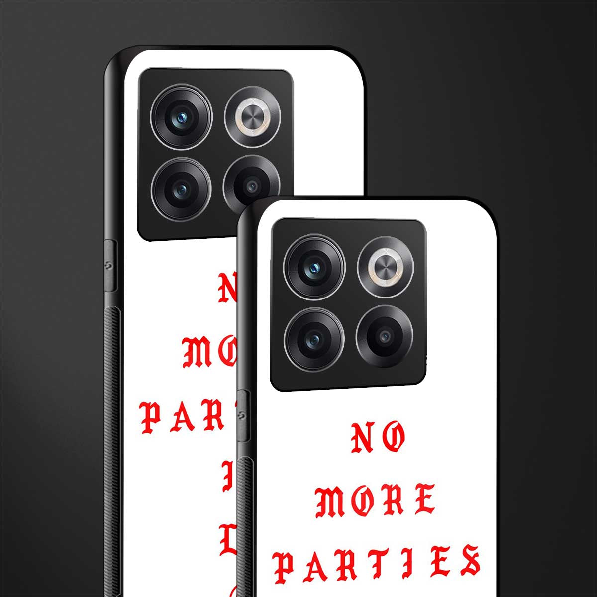 no more parties in la back phone cover | glass case for oneplus 10t
