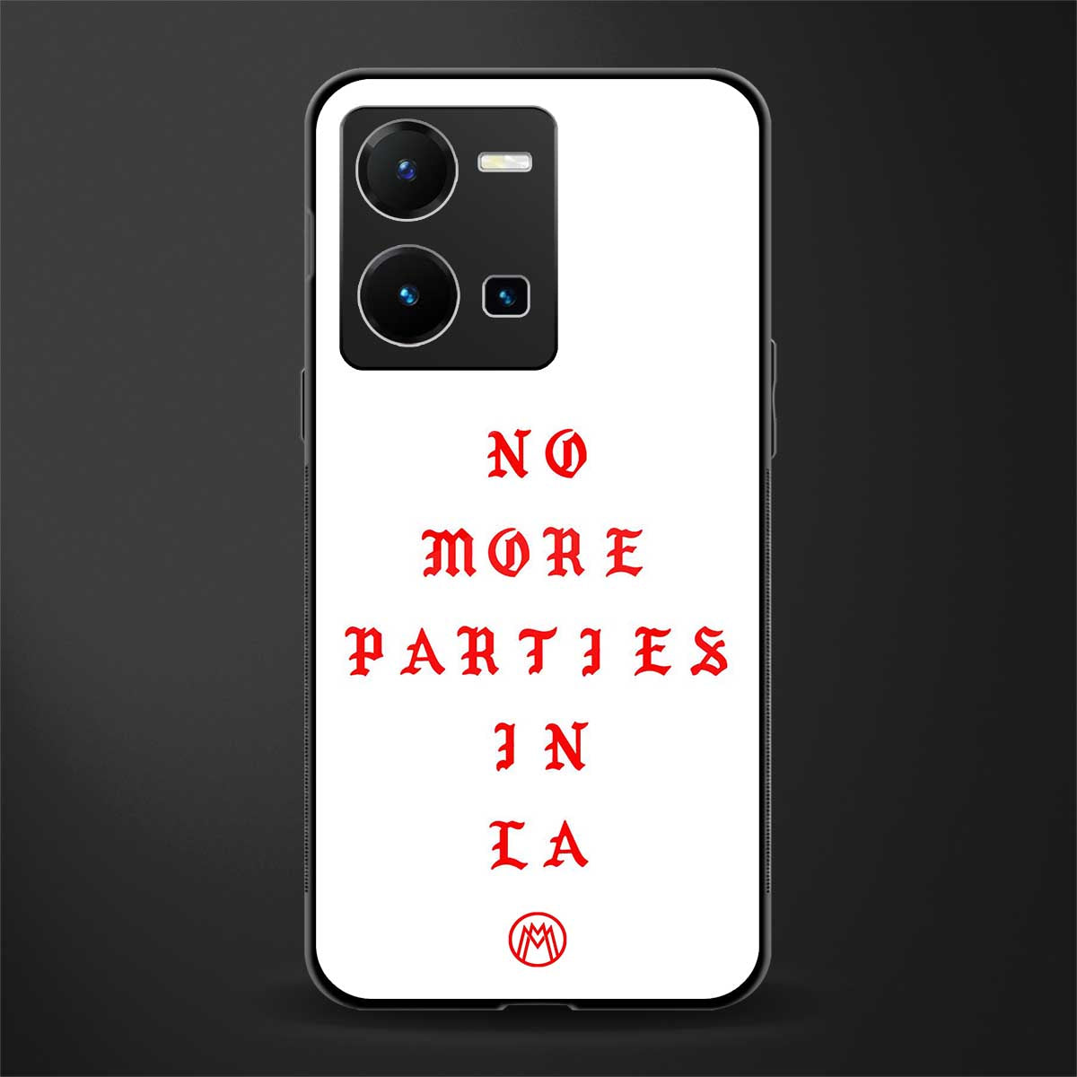no more parties in la back phone cover | glass case for vivo y35 4g