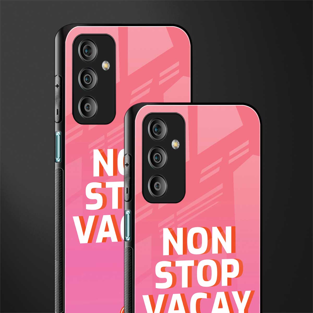 non stop vacay back phone cover | glass case for samsung galaxy f23 5g