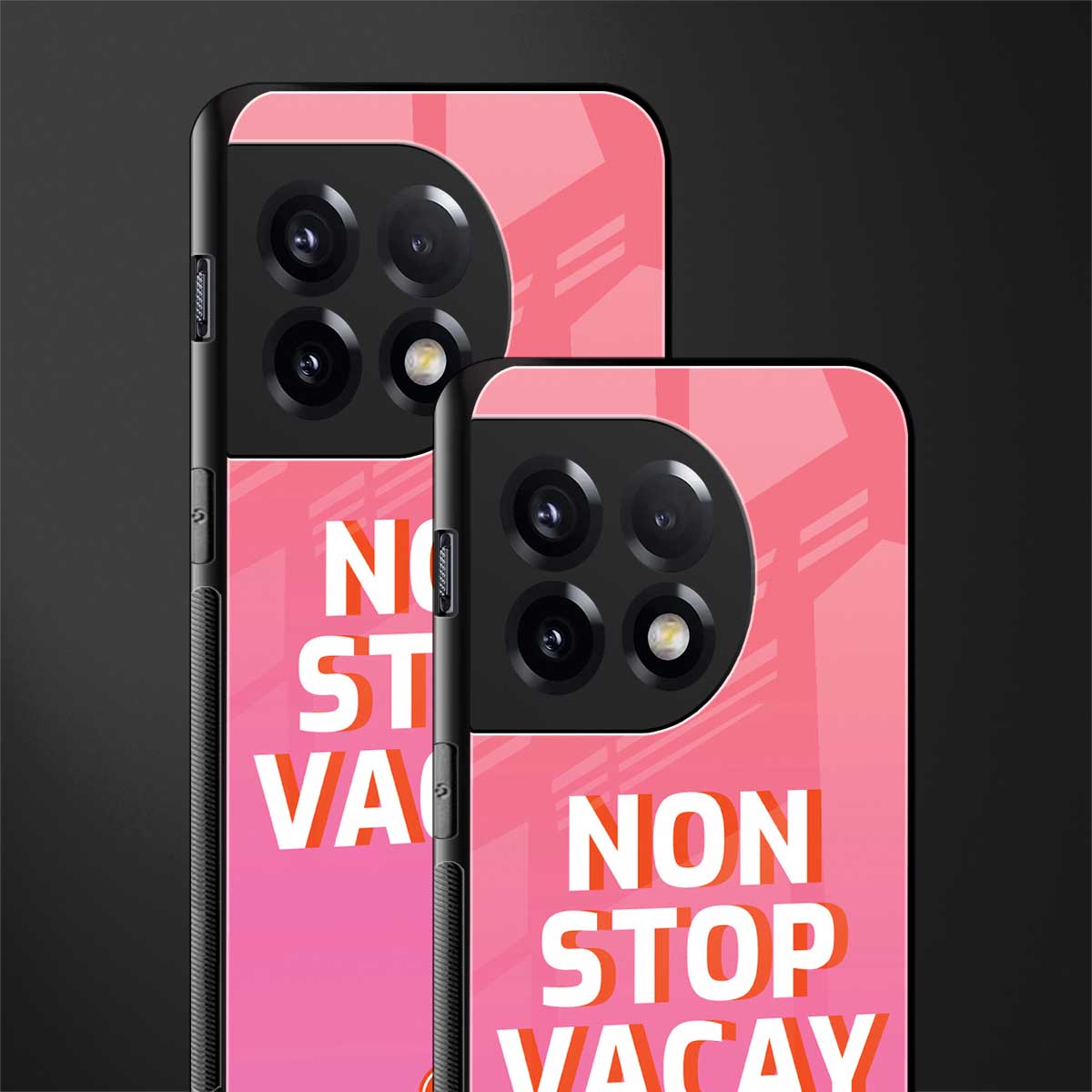 non stop vacay back phone cover | glass case for oneplus 11r