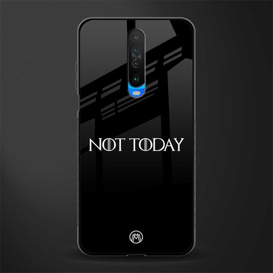 not today glass case for poco x2 image