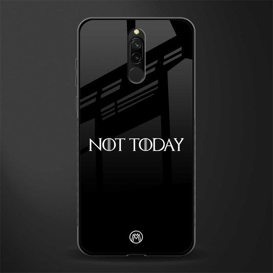 not today phone case | glass case for redmi 8