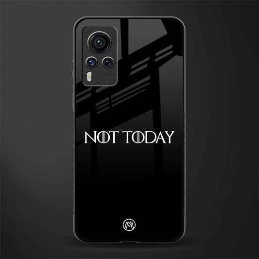 not today phone case | glass case for vivo x60 pro