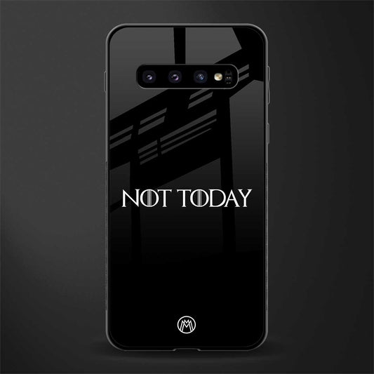 not today phone case | glass case for samsung galaxy s10 plus