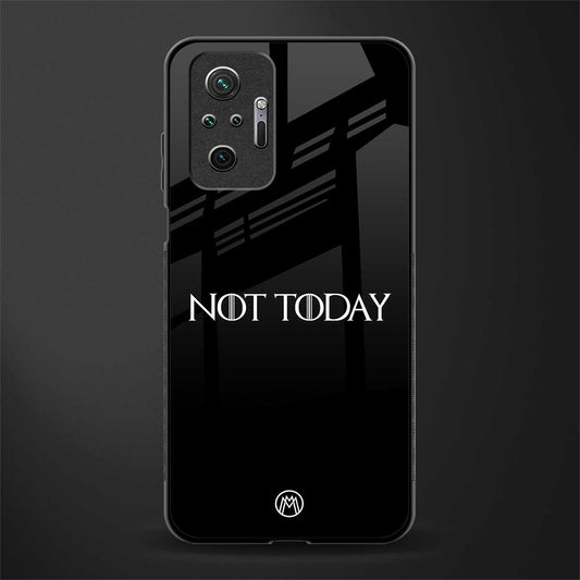 not today glass case for redmi note 10 pro image