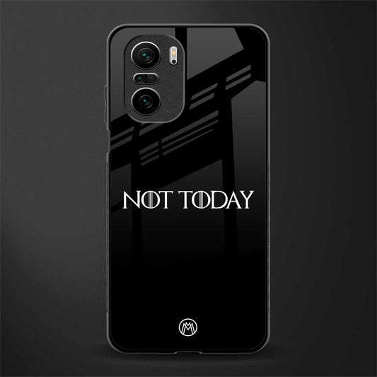 not today glass case for mi 11x 5g image