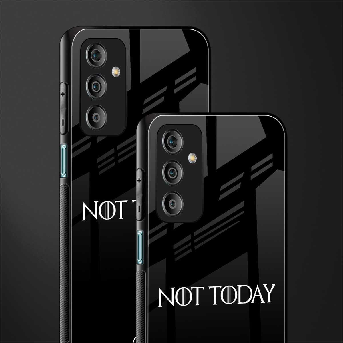 not today back phone cover | glass case for samsung galaxy f23 5g