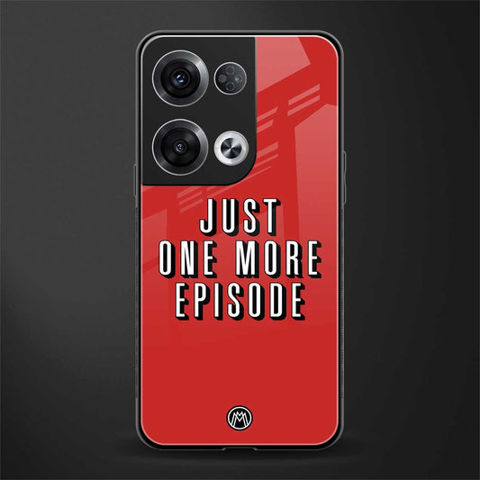 one more episode netflix back phone cover | glass case for oppo reno 8 pro