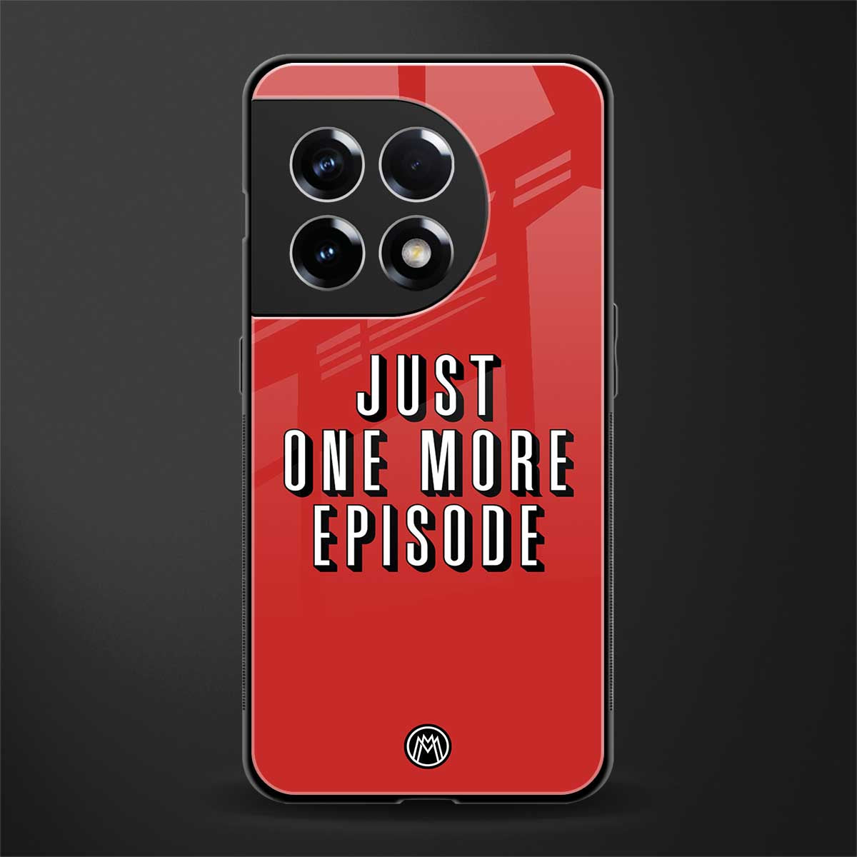 one more episode netflix back phone cover | glass case for oneplus 11r