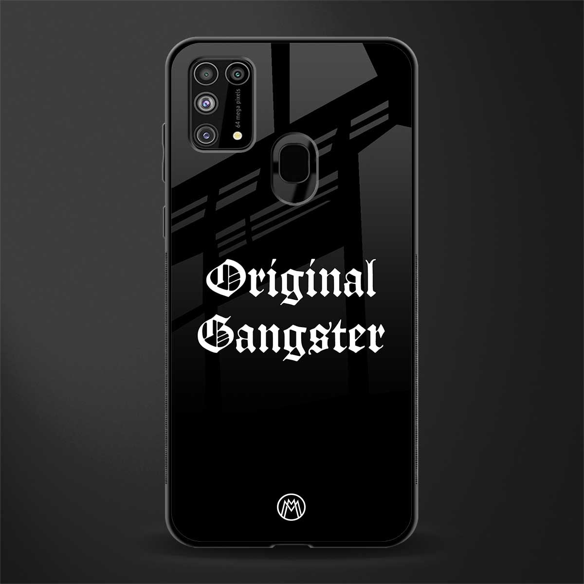original gangster glass case for samsung galaxy m31 prime edition image