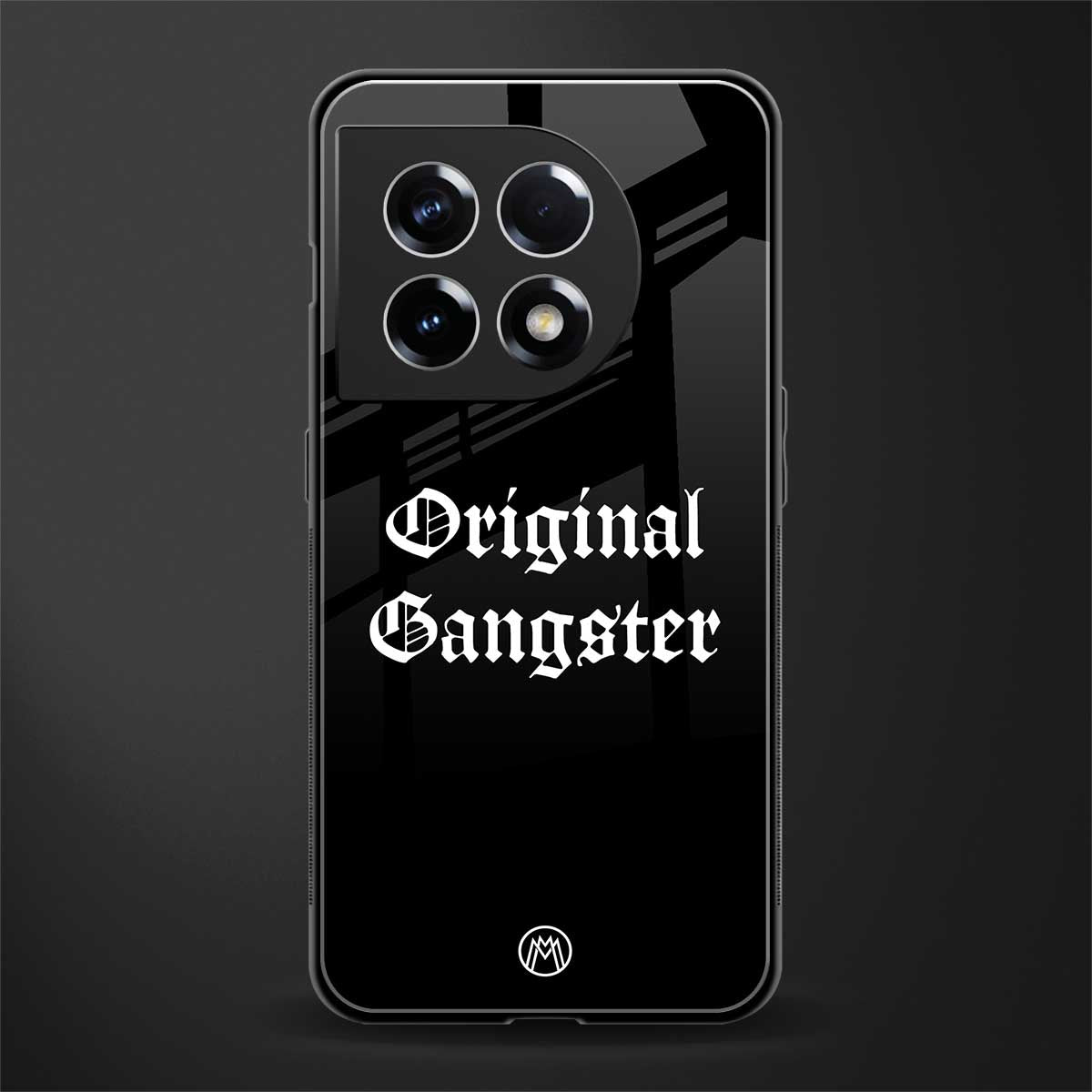 original gangster back phone cover | glass case for oneplus 11