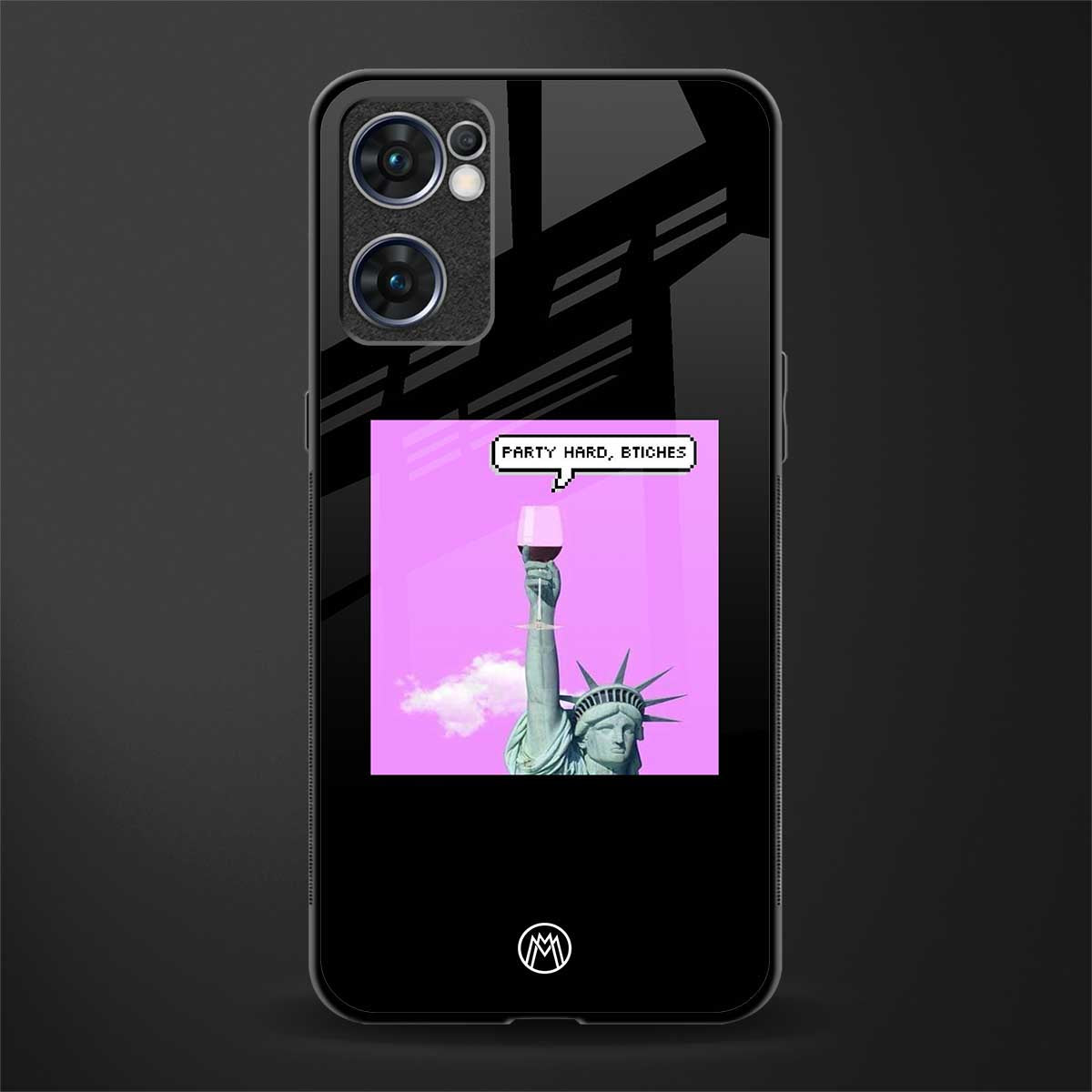 party hard bitches glass case for oppo reno7 5g image