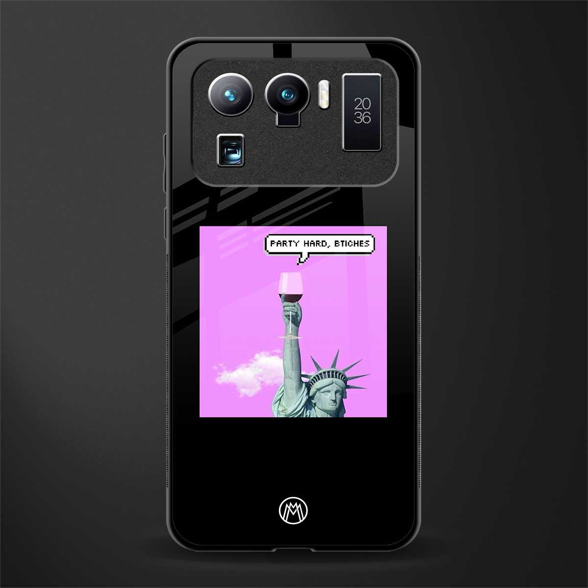 party hard bitches glass case for mi 11 ultra 5g image