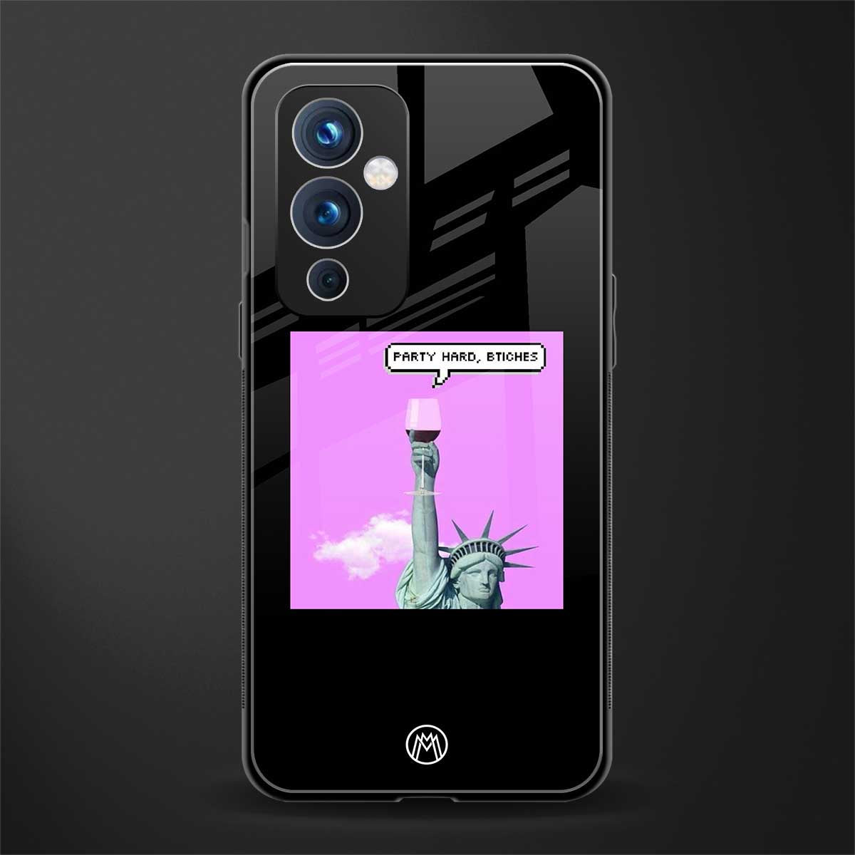 party hard bitches back phone cover | glass case for oneplus 9
