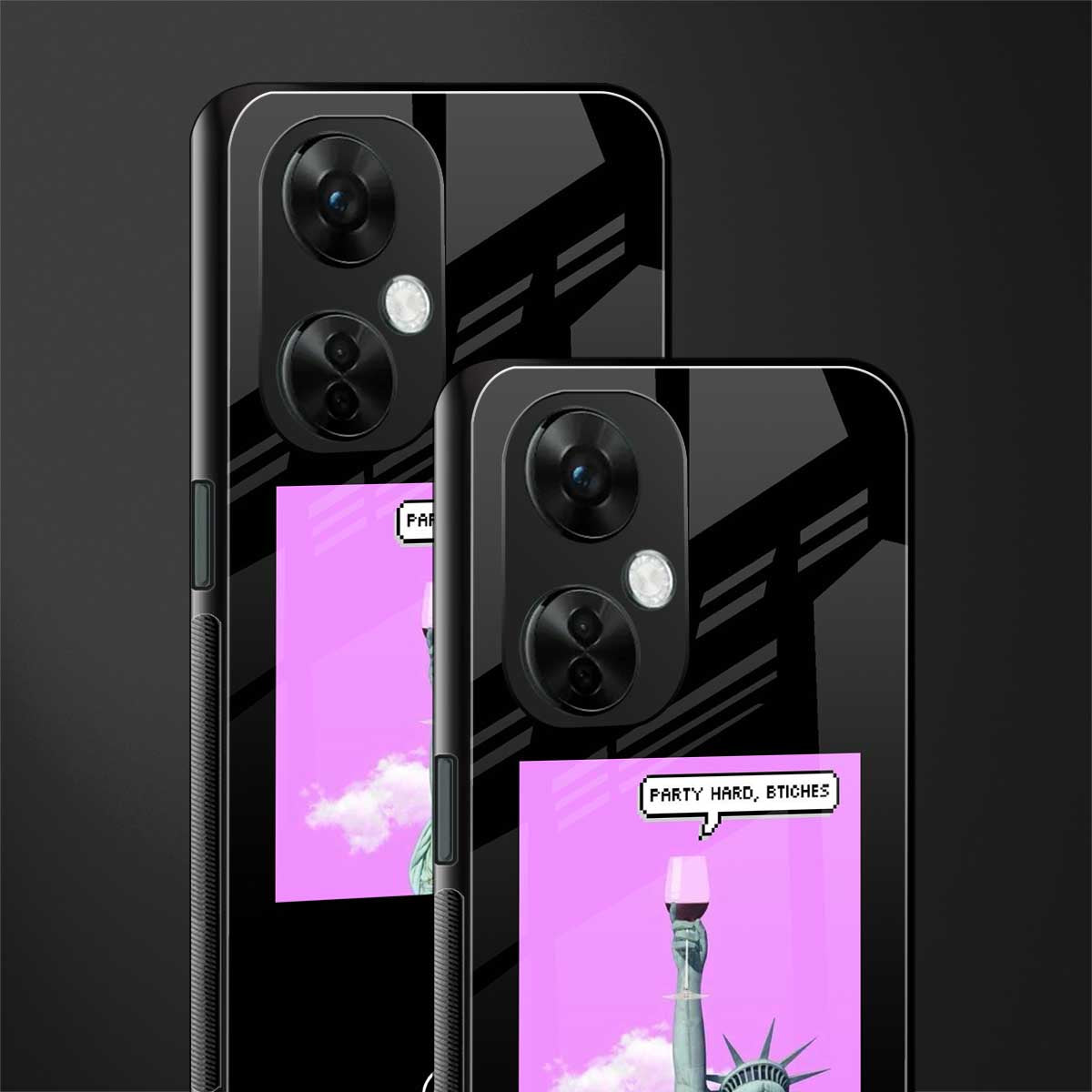 party hard bitches back phone cover | glass case for oneplus nord ce 3 lite