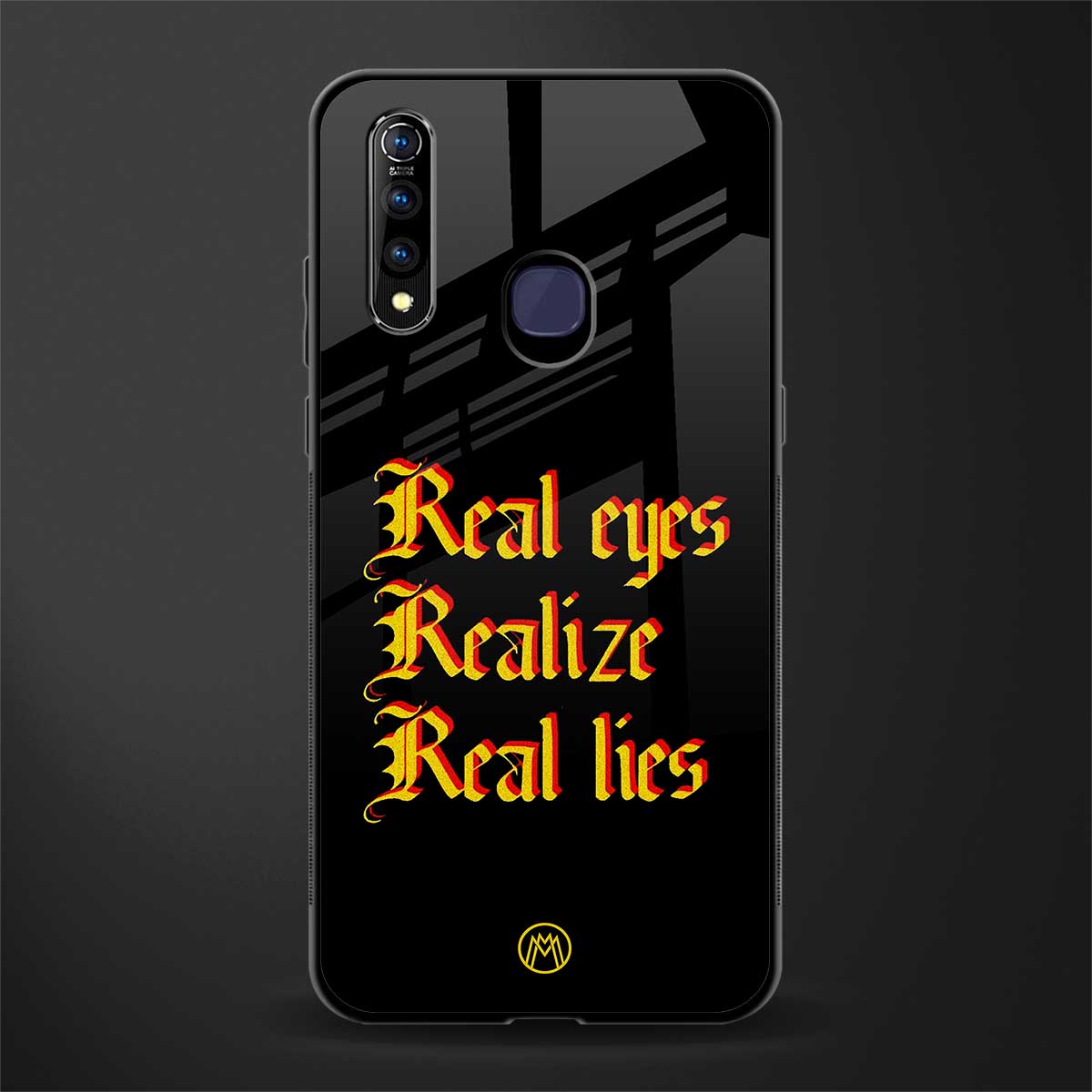 real eyes realize real lies quote glass case for vivo z1 pro image