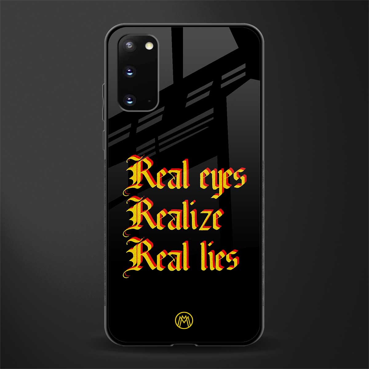 real eyes realize real lies quote glass case for samsung galaxy s20 image