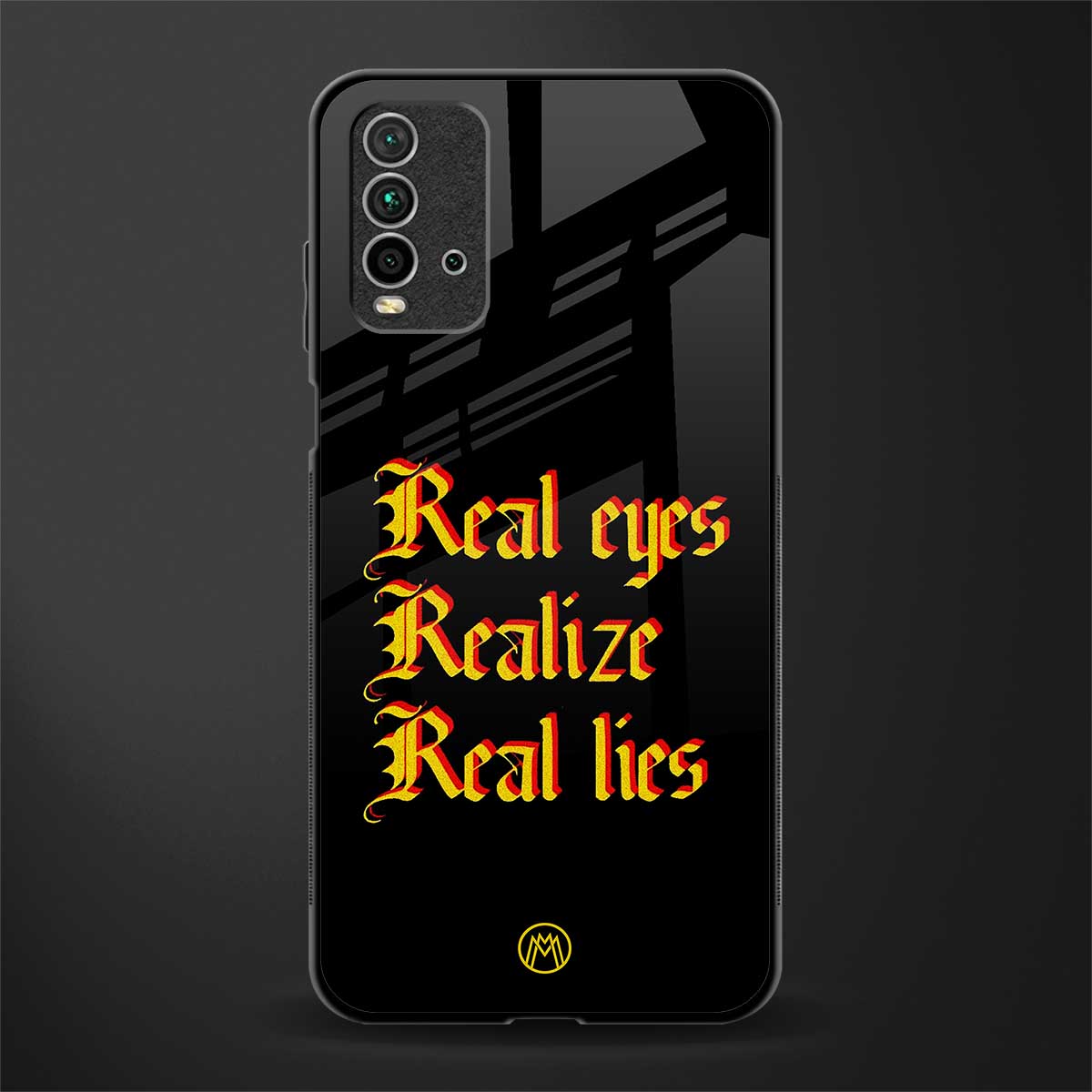 real eyes realize real lies quote glass case for redmi 9 power image