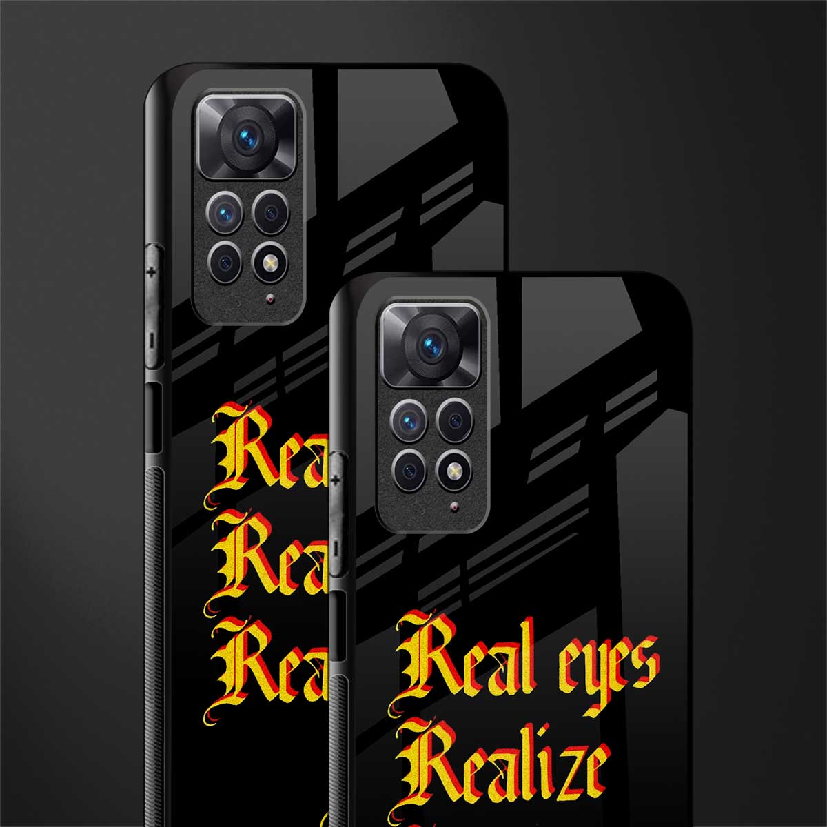 real eyes realize real lies quote back phone cover | glass case for redmi note 11 pro plus 4g/5g
