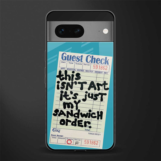 sandwich order back phone cover | glass case for google pixel 7