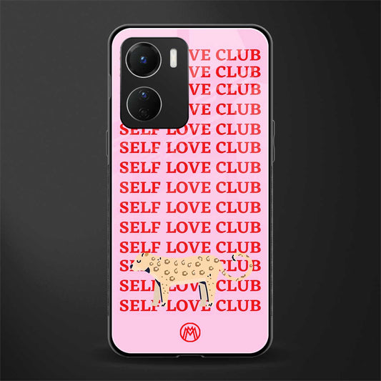 self love club back phone cover | glass case for vivo y16