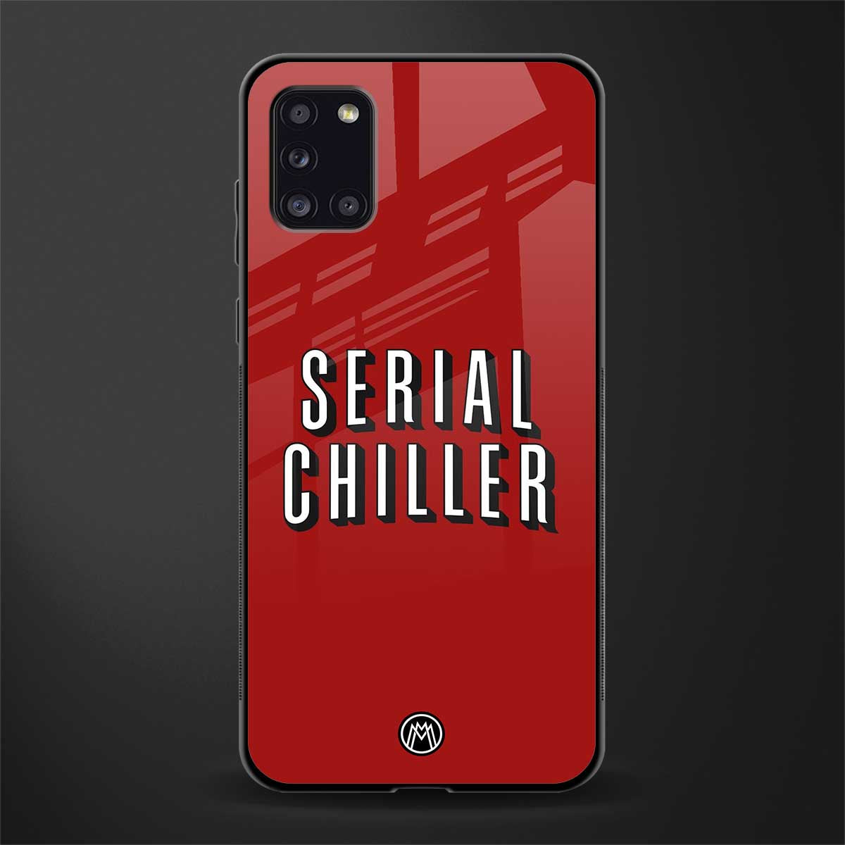 serial chiller netflix glass case for samsung galaxy a31 image