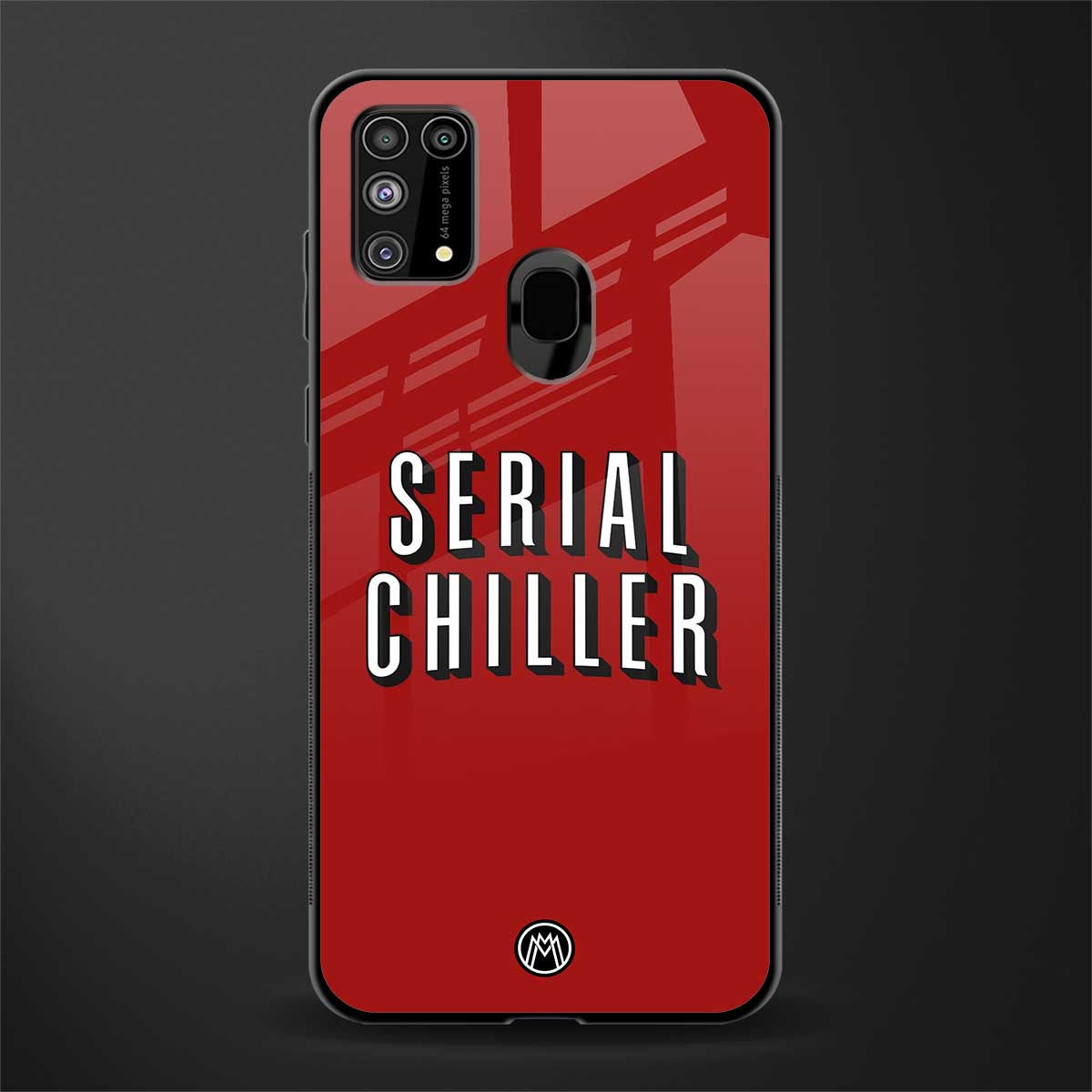 serial chiller netflix glass case for samsung galaxy m31 prime edition image