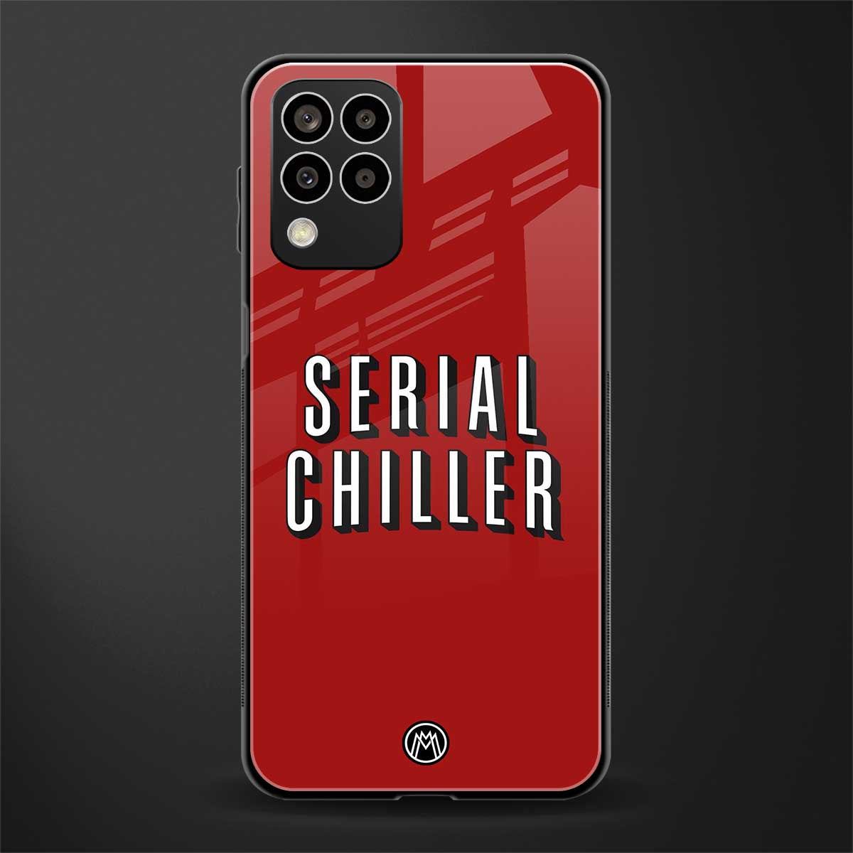 serial chiller netflix back phone cover | glass case for samsung galaxy m33 5g