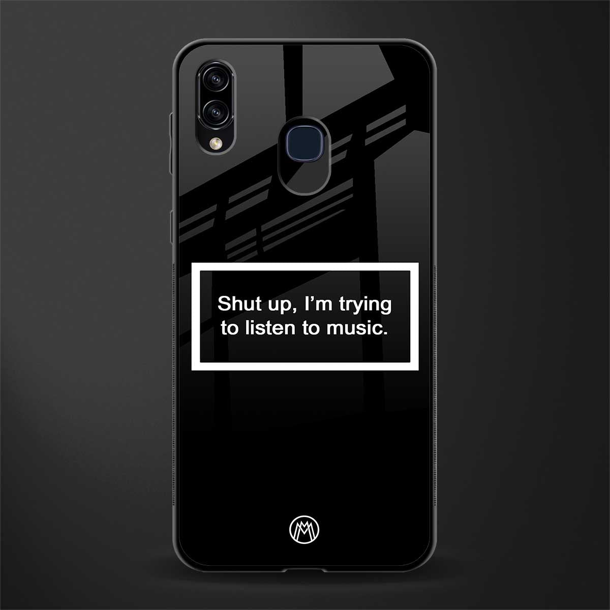 shut up and listen to music black glass case for samsung galaxy a20 image