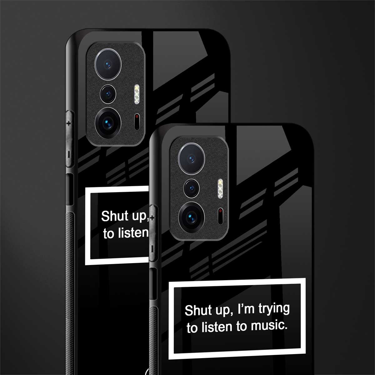 shut up and listen to music black glass case for mi 11t pro 5g image-2