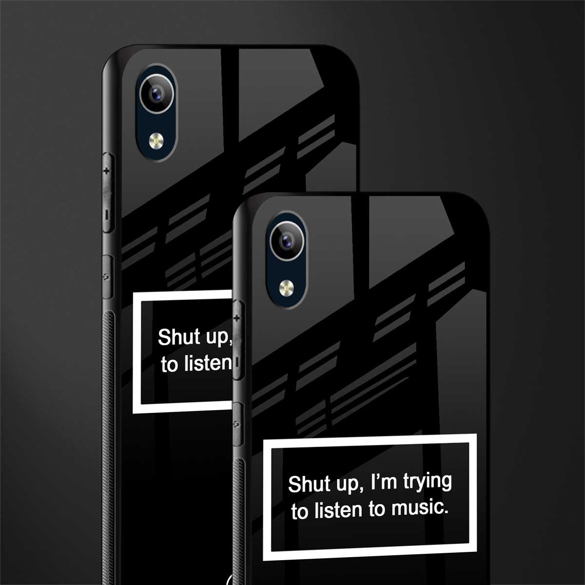shut up and listen to music black glass case for vivo y90 image-2