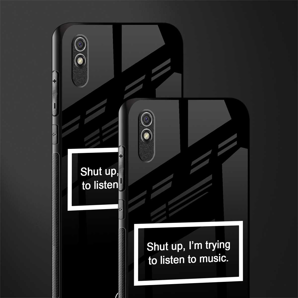 shut up and listen to music black glass case for redmi 9a image-2