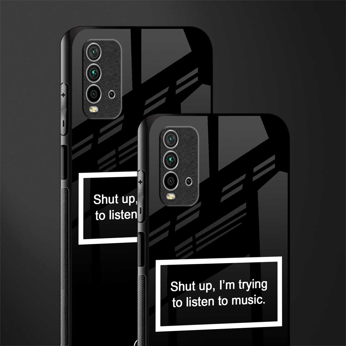 shut up and listen to music black glass case for redmi 9 power image-2