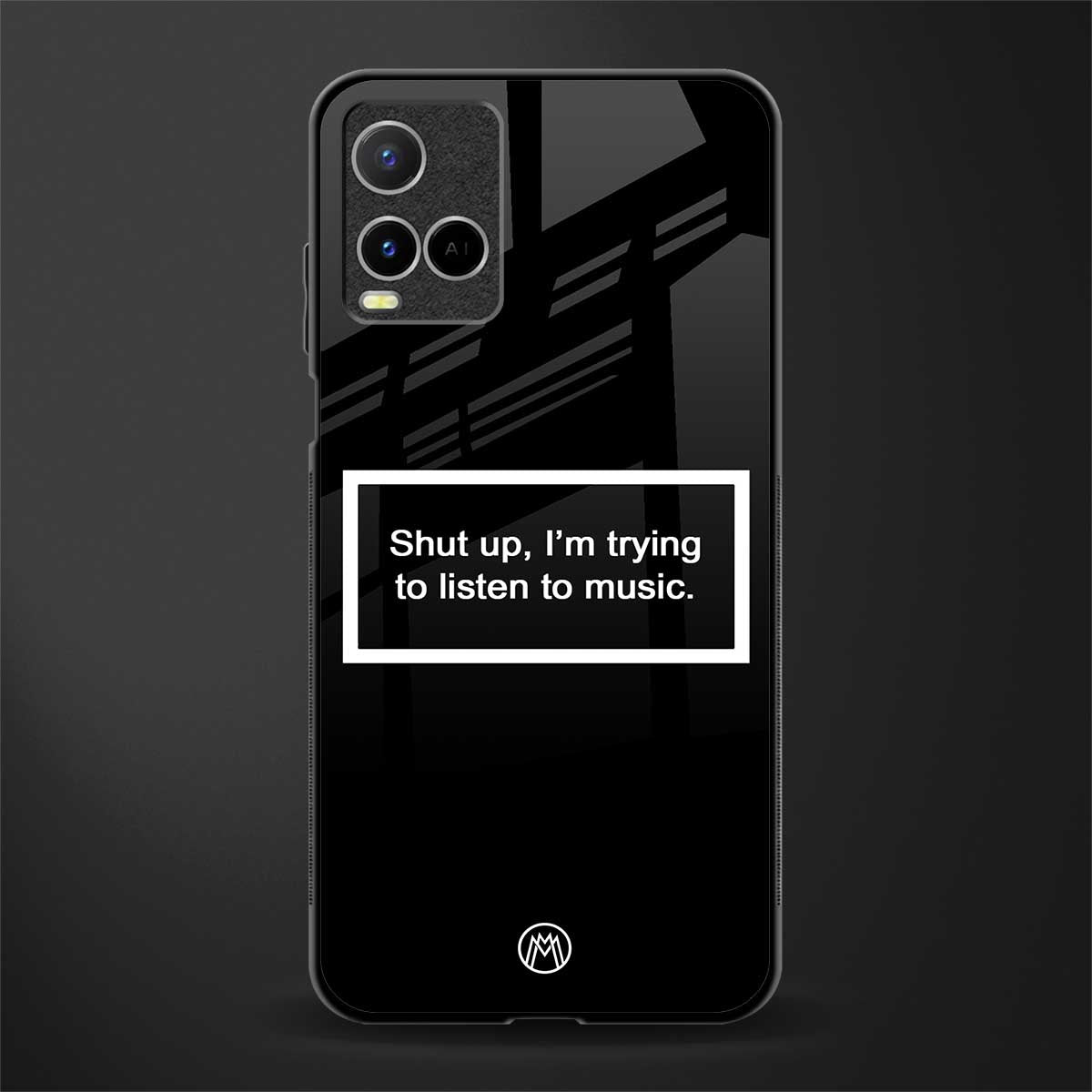 shut up and listen to music black glass case for vivo y33s vivo y33t image