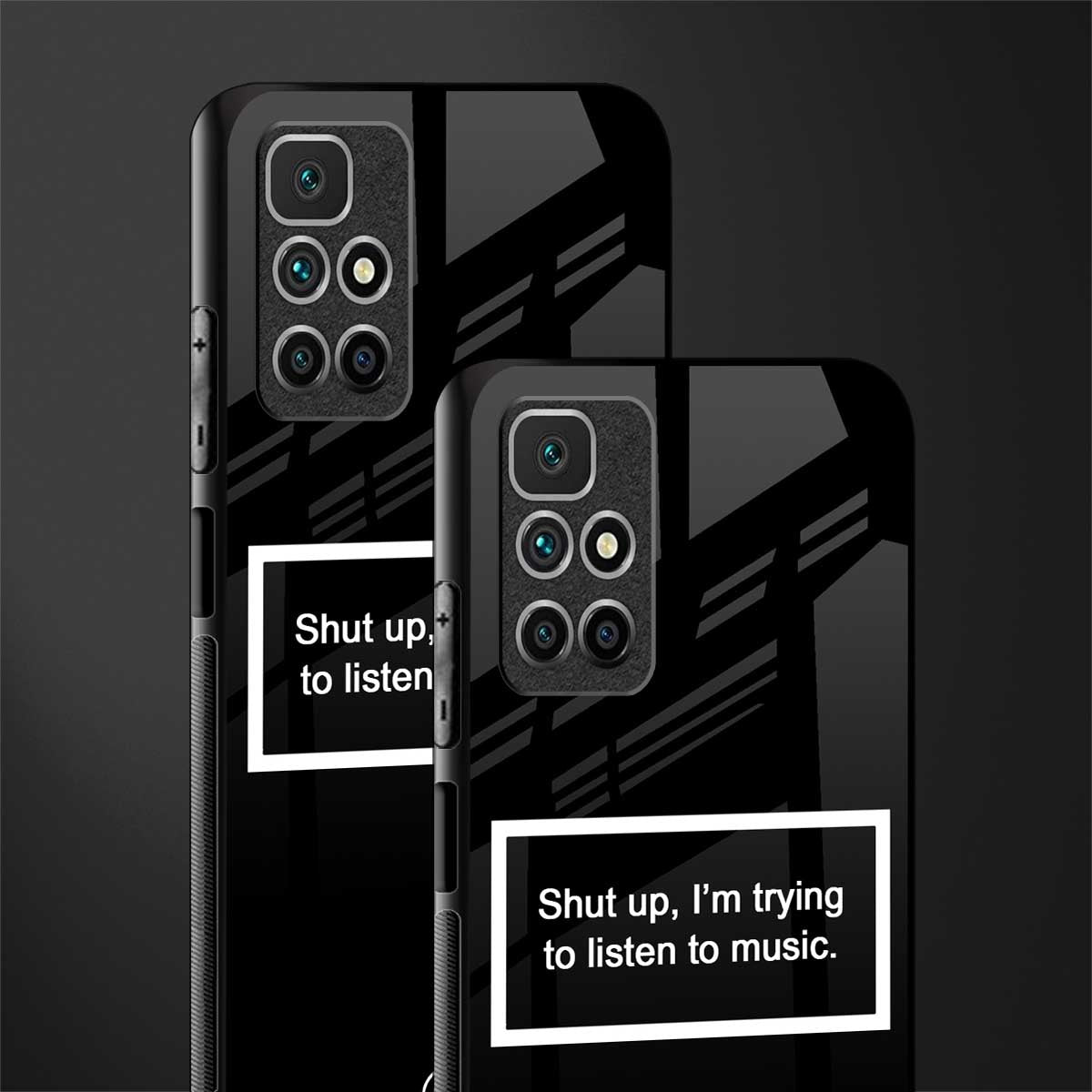 shut up and listen to music black glass case for redmi 10 prime image-2