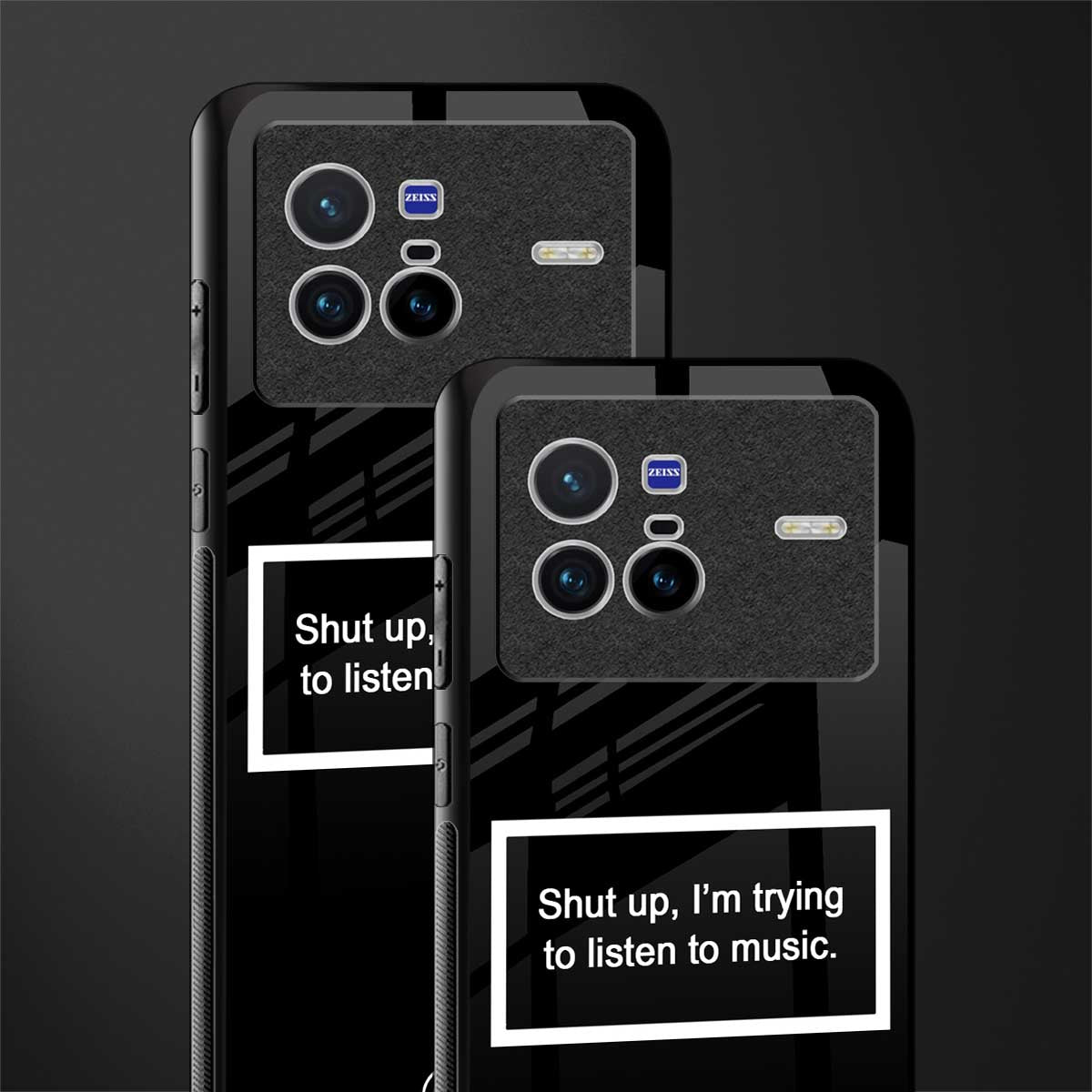 shut up and listen to music black glass case for vivo x80 image-2