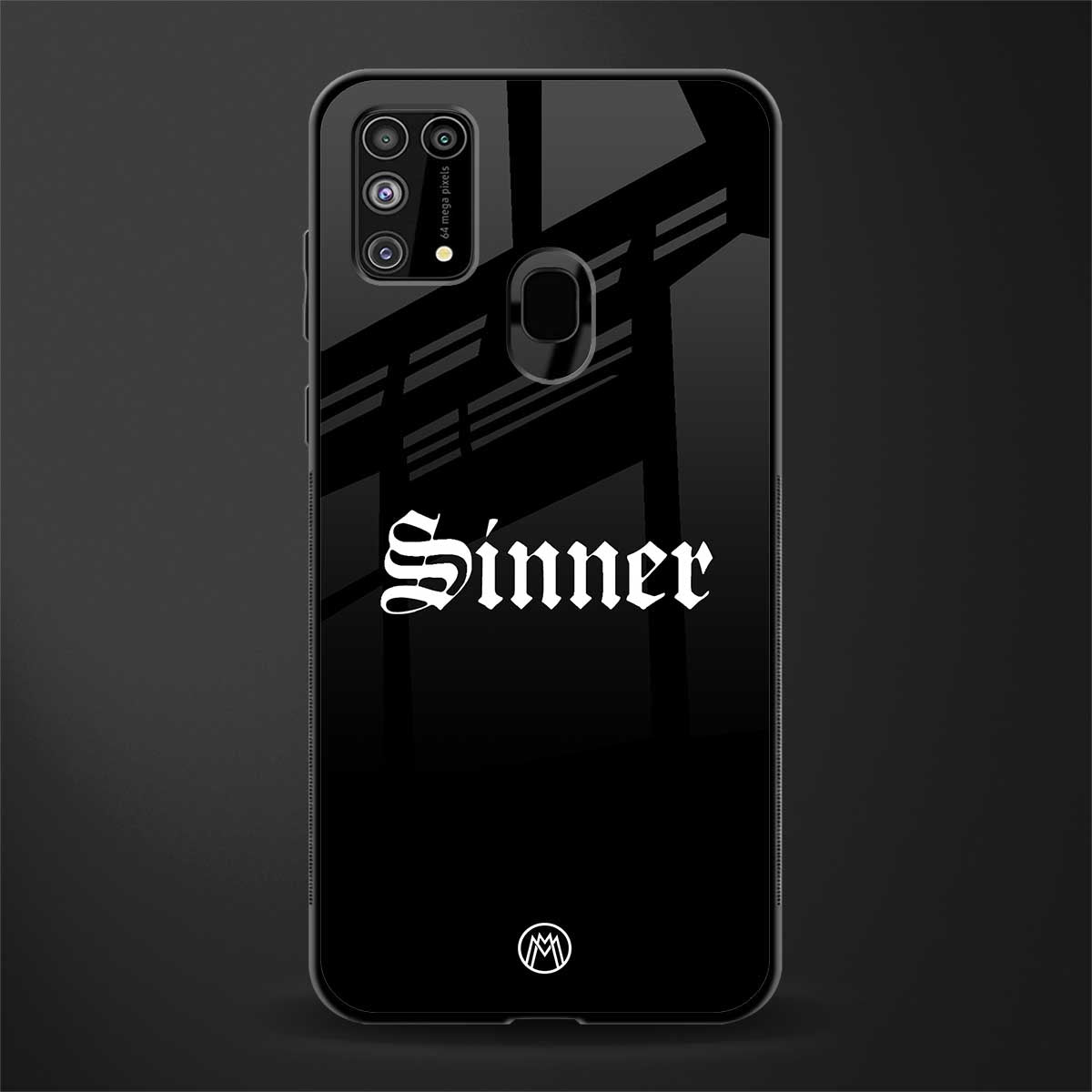 sinner glass case for samsung galaxy m31 prime edition image