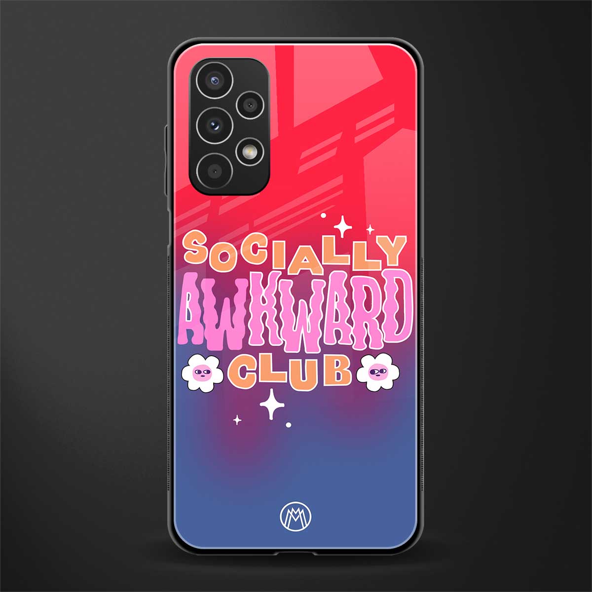 socially awkward club back phone cover | glass case for samsung galaxy a13 4g