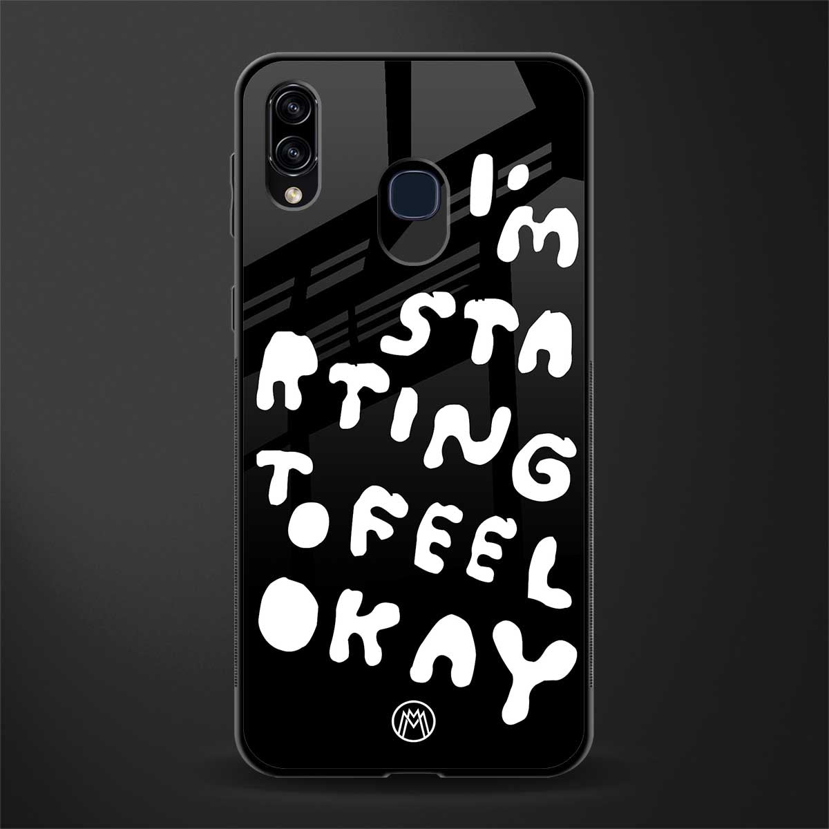 starting to feel okay glass case for samsung galaxy a30 image