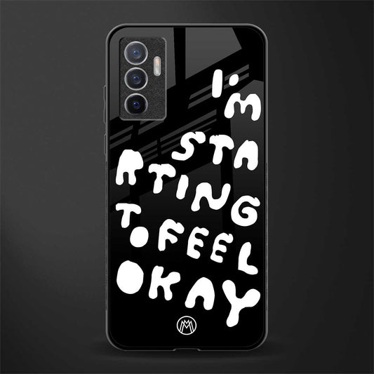 starting to feel okay glass case for vivo v23e image