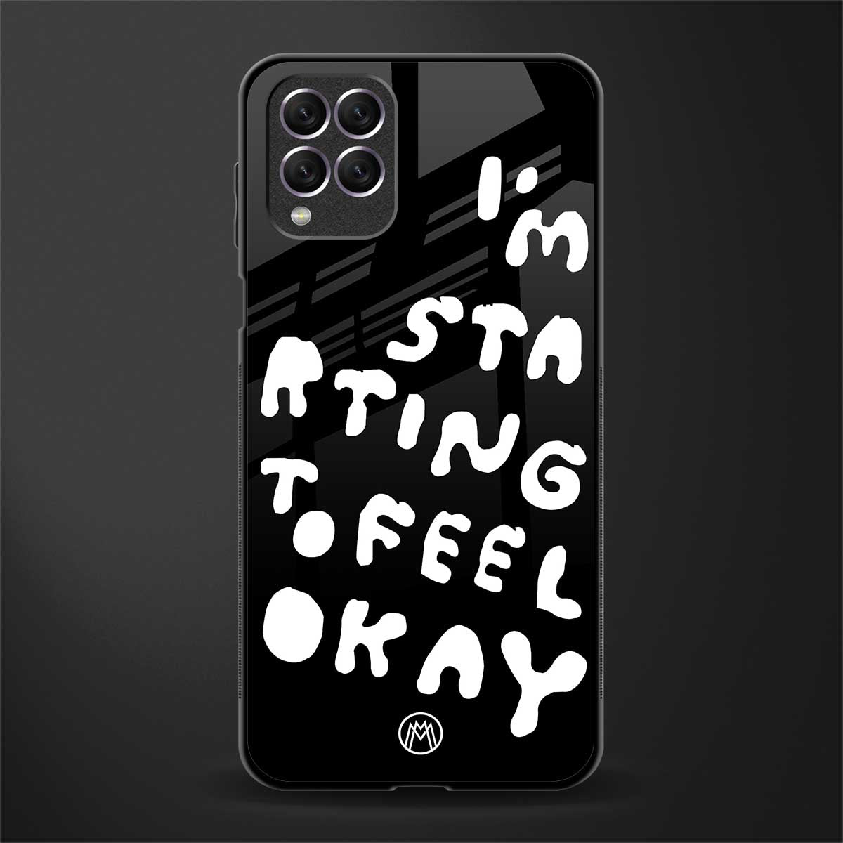starting to feel okay glass case for samsung galaxy f62 image