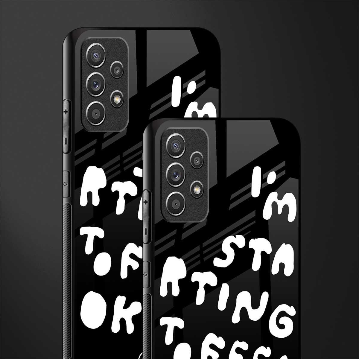 starting to feel okay glass case for samsung galaxy a52s 5g image-2