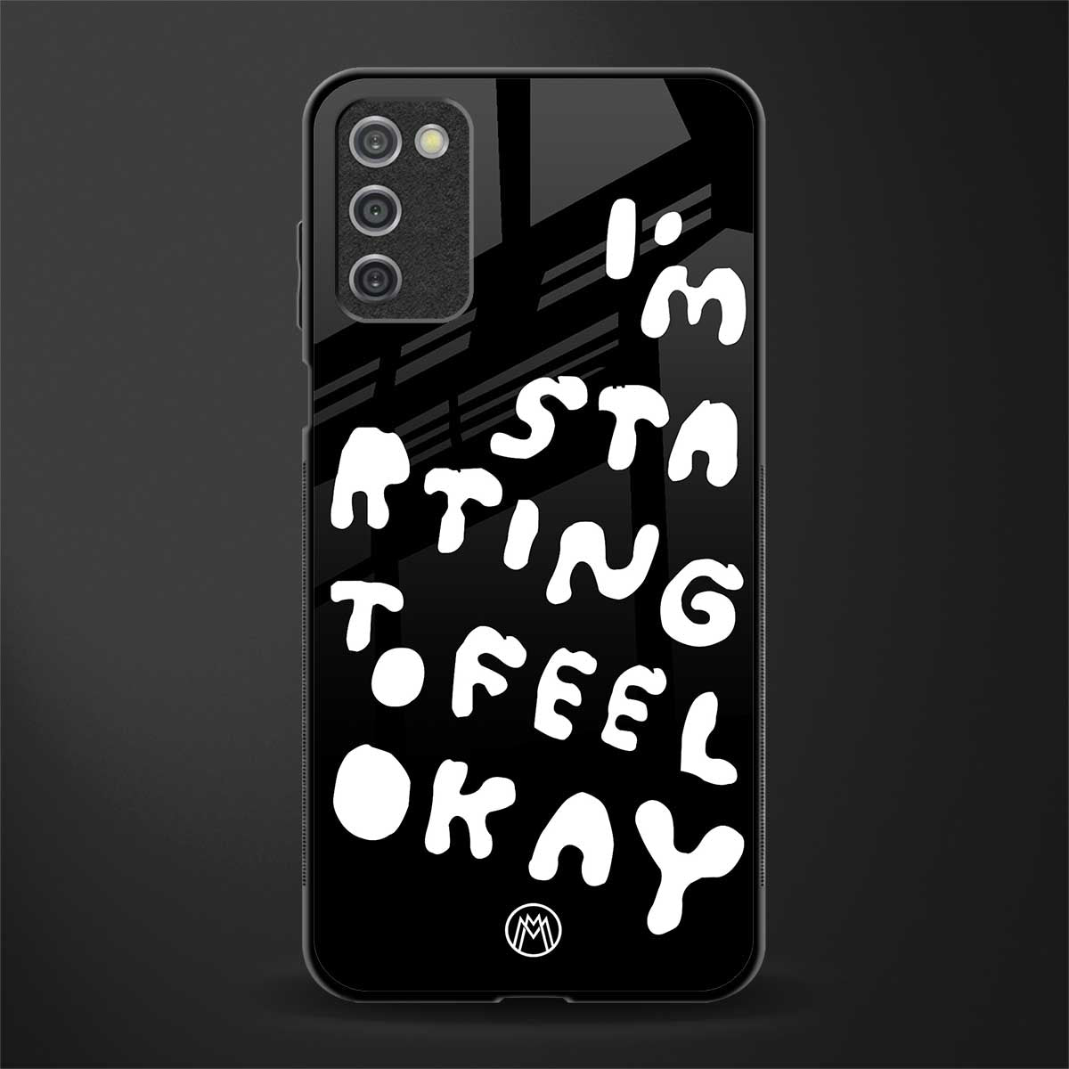 starting to feel okay glass case for samsung galaxy a03s image