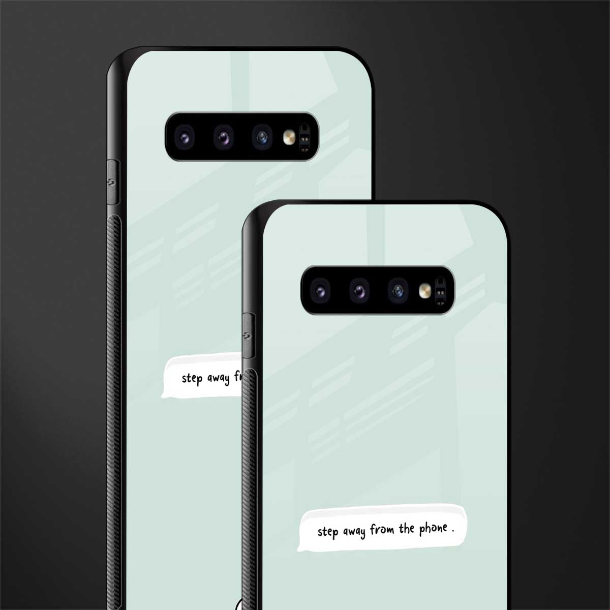 step away from the phone glass case for samsung galaxy s10 image-2