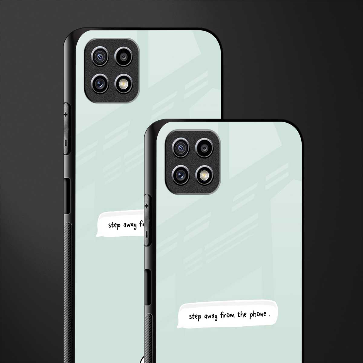 step away from the phone glass case for samsung galaxy a22 5g image-2