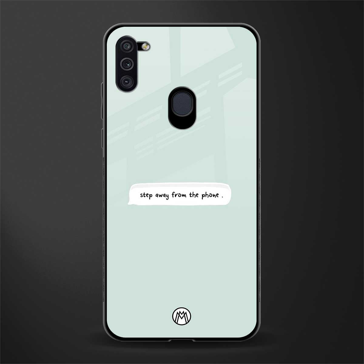 step away from the phone glass case for samsung galaxy m11 image