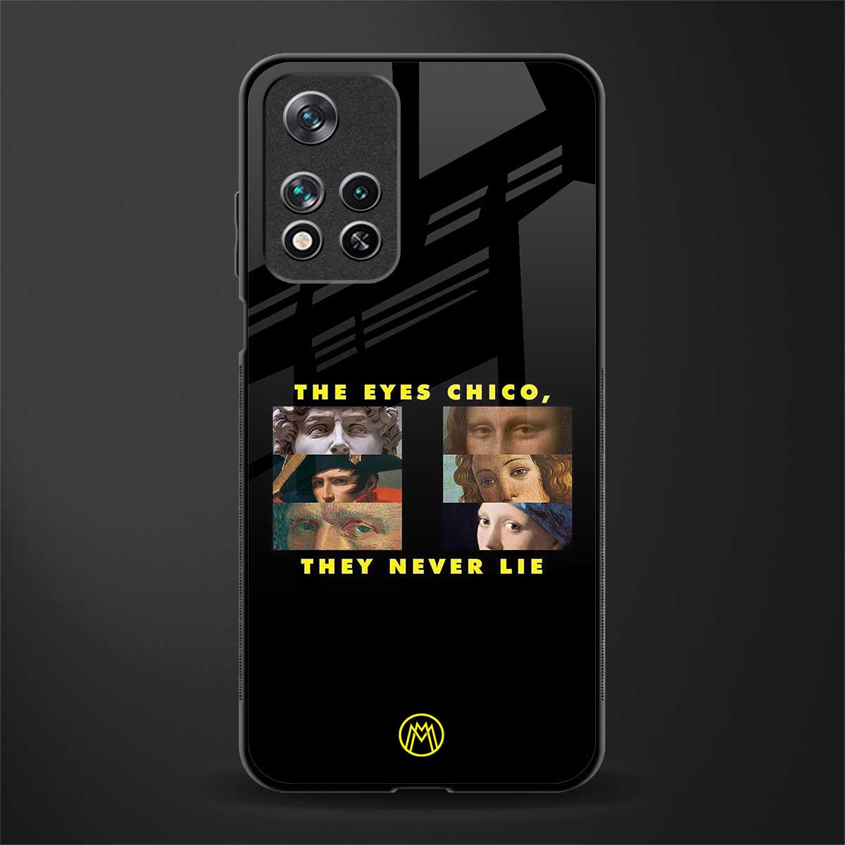 the eyes chico, they never lie movie quote glass case for poco m4 pro 5g image
