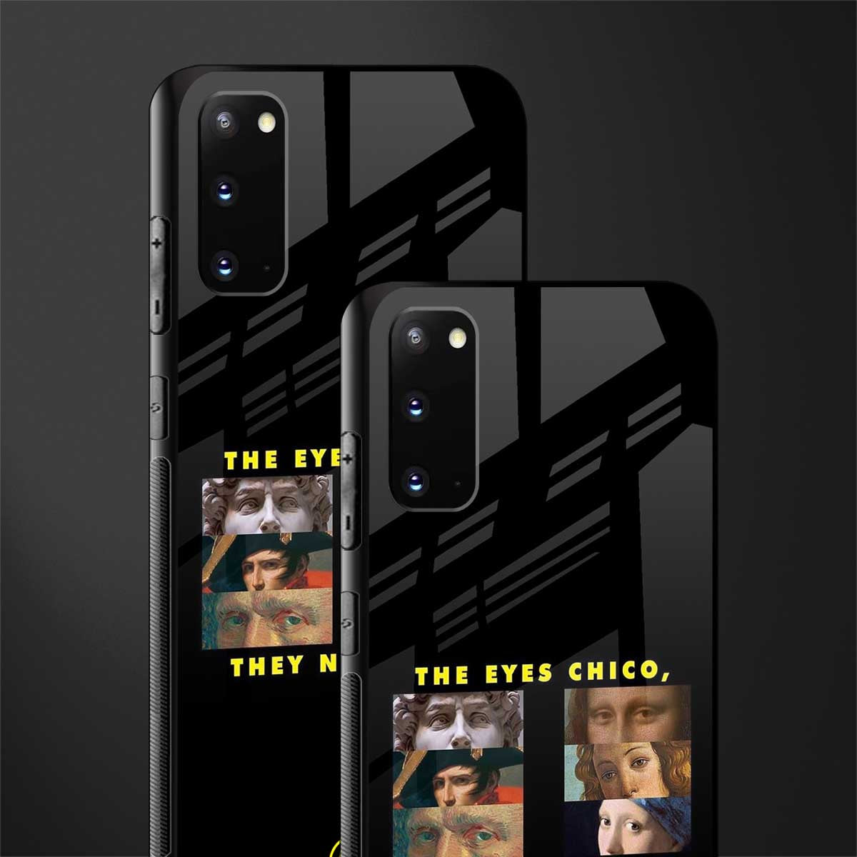 the eyes chico, they never lie movie quote glass case for samsung galaxy s20 image-2