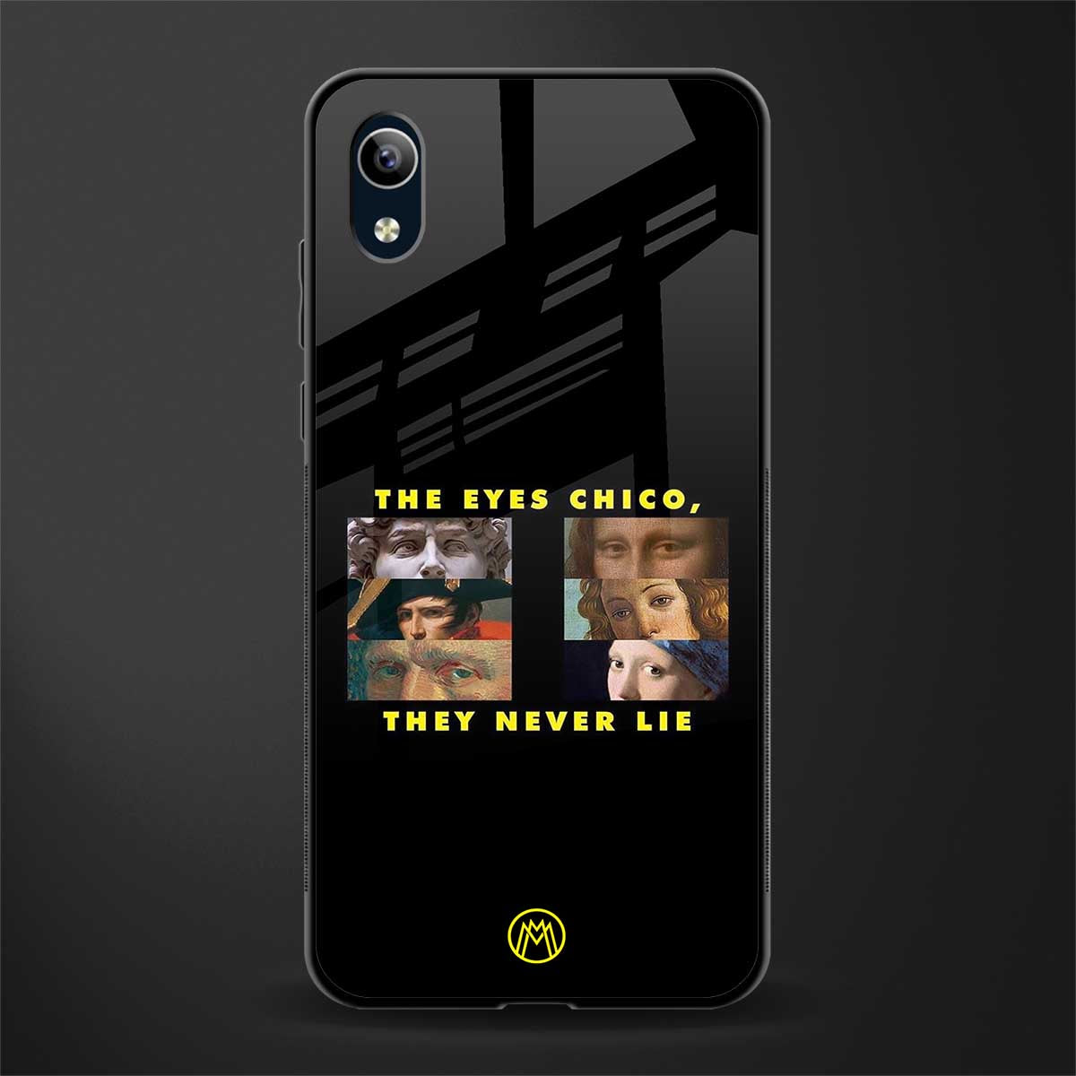 the eyes chico, they never lie movie quote glass case for vivo y91i image