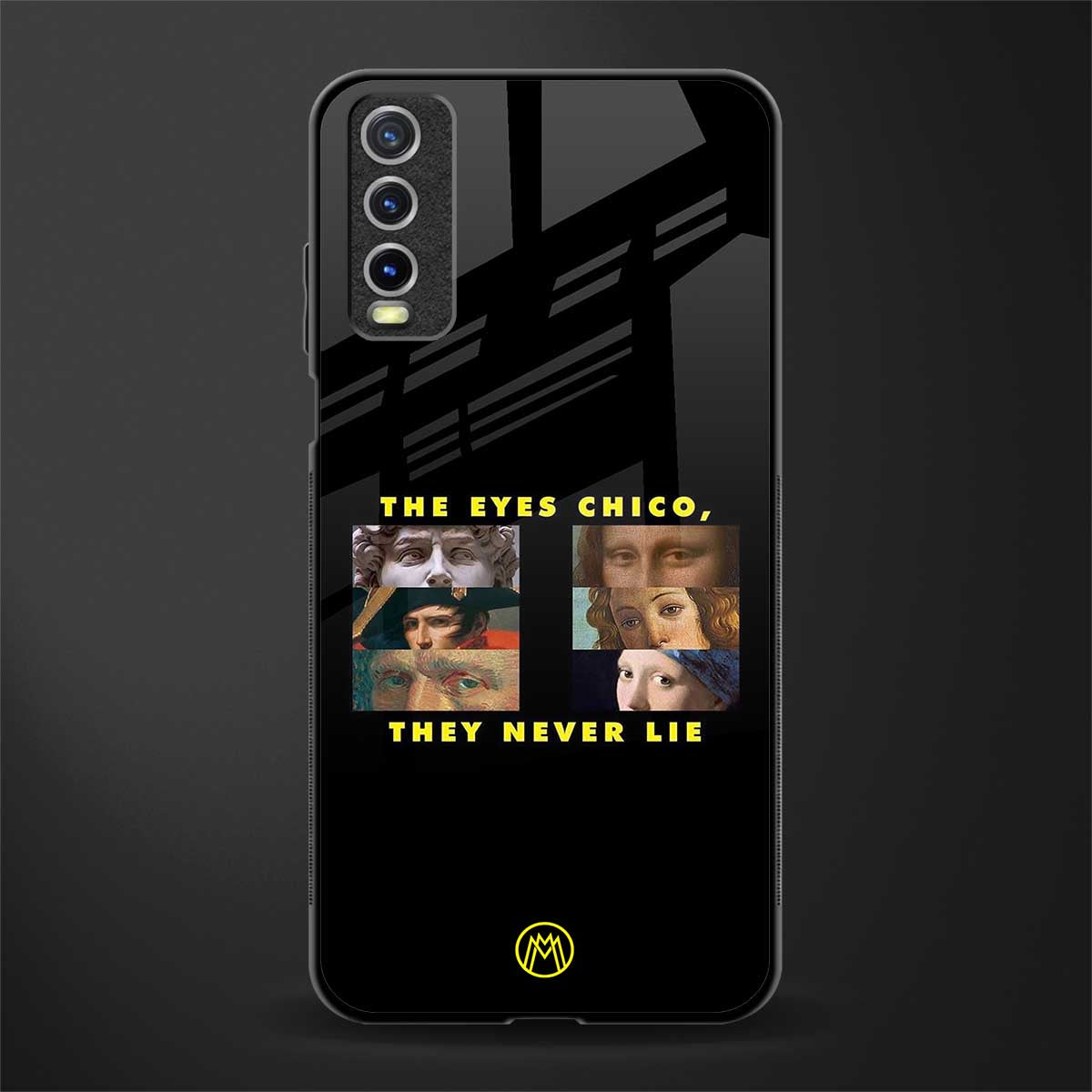 the eyes chico, they never lie movie quote glass case for vivo y12s image